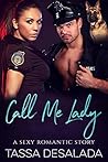 Call Me Lady by Tassa Desalada