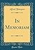 In Memoriam (Classic Reprint)
