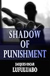 Shadow of punishment