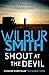 Shout at the Devil by Wilbur Smith