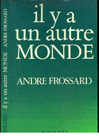 Il y a un autre Monde