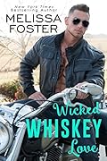 Wicked Whiskey Love