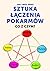 Sztuka łączenia pokarmów. C...