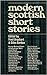 Modern Scottish Short Stories