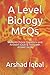 A Level Biology MCQs: Multiple Choice Questions and Answers (Quiz & Tests with Answer Keys)