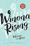 Winona Rising by Emma L.R. Hogg