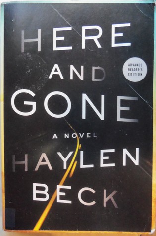 Here and Gone (Uncorrected Proof)