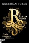 Mein schwarzes Herz by Kerrigan Byrne