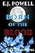 Born of the Blood