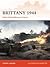 Brittany 1944: Hitler’s Final Defenses in France (Campaign, 320)