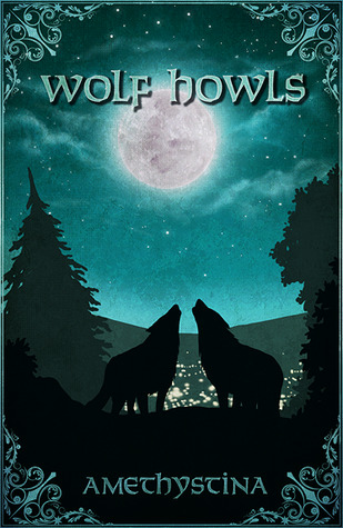 Wolf Howls (The Thunder Moon Chronicles, #4)