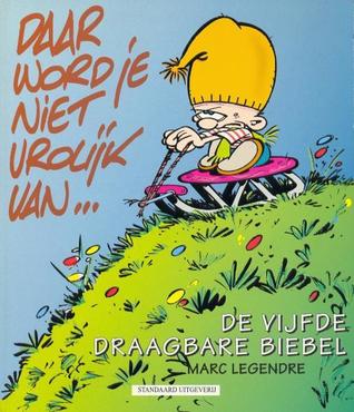 Daar word je niet vrolijk van... (De Draagbare Biebel #5)