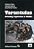 Tarantulas - Breeding Exper...