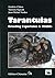 Tarantulas - Breeding Experience & Wildlife by Frederic Cleton