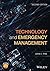 Technology and Emergency Management