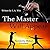 The Master Will Appear (Las Palmas Fencing Club, #1)