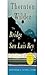 The Bridge of San Luis Rey by Thornton Wilder