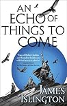 An Echo of Things...