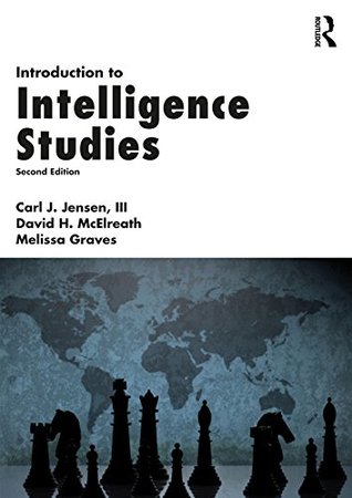 Introduction to Intelligence Studies (Kindle Edition)
