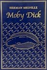 Moby Dick by Herman Melville Moby Dick by Herman Melville