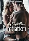 My Stepbrother – L’initiation by Sophie S. Pierucci