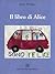 Il libro di Alice