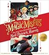 The Magic Misfits by Neil Patrick Harris