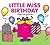 Little Miss Birthday by Adam Hargreaves
