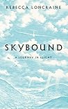 Skybound: A Journ...