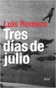 Tres días de julio (Hardcover)