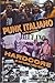Punk italiano parte seconda. Hardcore, gli anni furiosi by Luca Frazzi