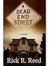 Dead End Street by Rick R. Reed