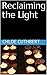 Reclaiming the Light