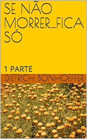 SE NÃO MORRER...FICA SÓ: 1 PARTE