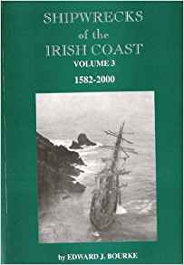 Shipwrecks of the Irish Coast volume 3