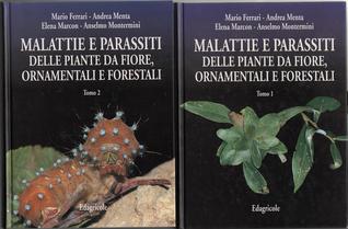 Malattie e parassiti delle piante da fiore, ornamentali e forestali