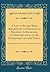 A List of Books (With References to Periodicals) Relating to Railroads, in Their Relation to the Government and the Public: With Appendix List of ... Northern Securities Case (Classic Reprint)