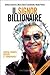 Il signor Billionaire. Asce...