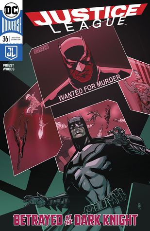 Justice League (2016-2018), #36, March 2018: The People vs. Justice League, Part 3