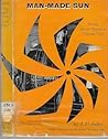 Man-made Sun by J.D. Jukes