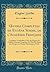 Œuvres Complètes de Eugène Scribe, de l'Académie Française: Comédies; Vaudevilles; Chut; Sir Hugues de Guilfort; Avis aux Coquettes; Le Fils d'un Agent de Change; Les Dames Patronnesses; César