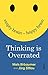 Thinking is Overrated by Niels Birbaumer