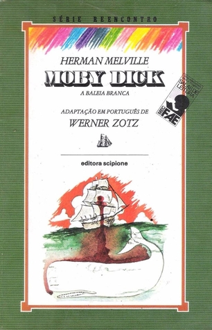 Moby Dick: A Baleia Branca