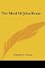 The Mind Of John Keats by Clarence D. Thorpe