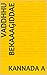 vaddhhu bekaaagiddae by kannada a