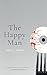 The Happy Man: A Tale of Horror