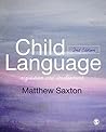 Child Language: A...