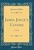 James Joyce's Ulysses by Stuart Gilbert James Joyce's Ulysses by Stuart Gilbert