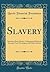 Slavery by Lincoln Financial Foundatio...