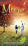 Meera : Love more...